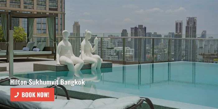 Hilton Sukhumvit Bangkok