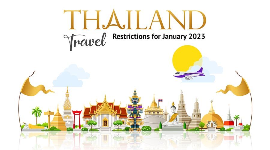 Thailand Travel Restrictions 2023