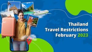 Thailand Travel Restrictions for February 2023