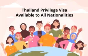 Thailand Elite Visa Allows All Nationalities