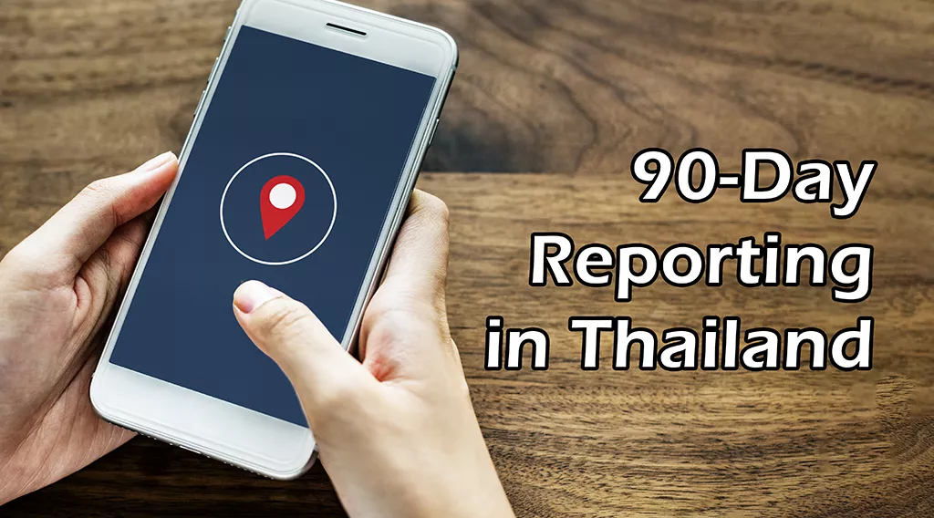 90 Day Reporting Thailand