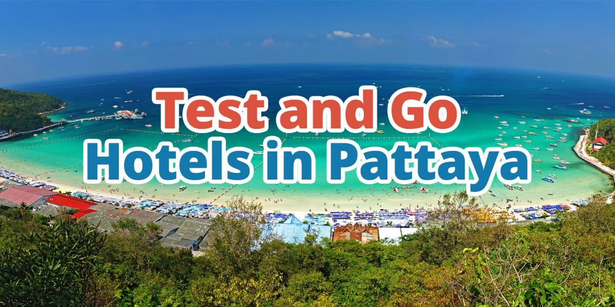 Test and Go Hotels in Pattaya