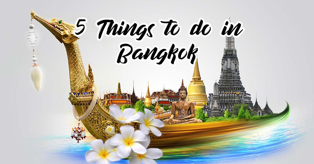 Things to do in Bangkok