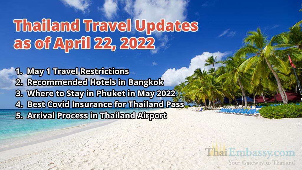 Thailand Travel Updates for April 2022