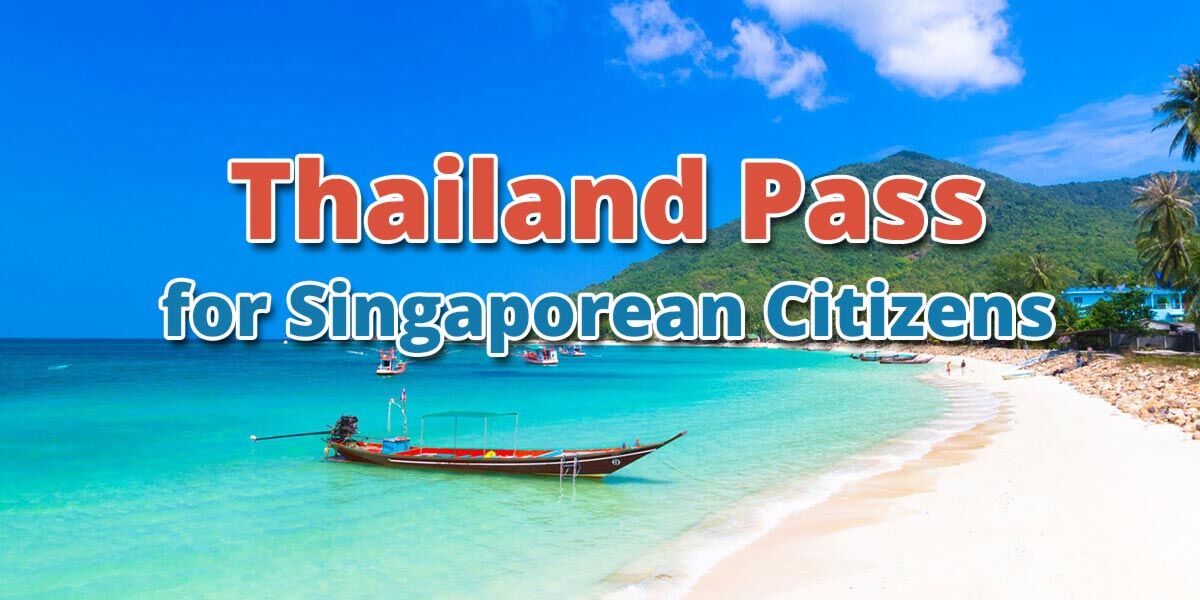 Thailand Pass for Singaporeans