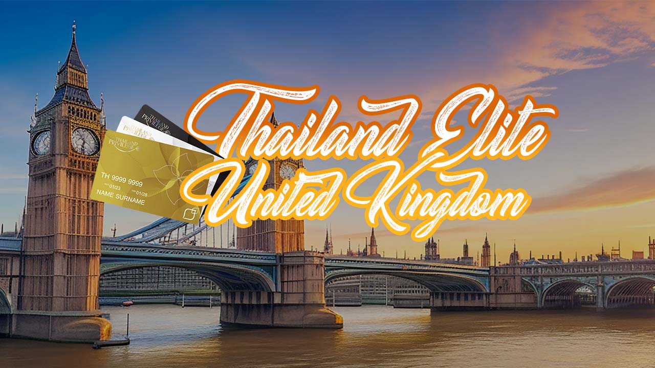 Thailand Elite Visa UK