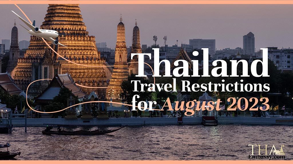 Thailand Travel Restrictions for August 2023
