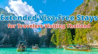 Extended Visa-Free Stays for Travelers Visiting Thailand
