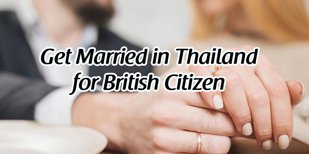 British Citizens Get Married in Thailand