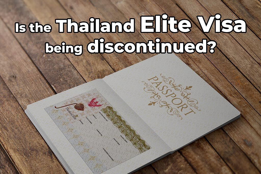 Thailand Elite Visa discontinued
