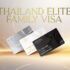 Thailand Elite Family Visa