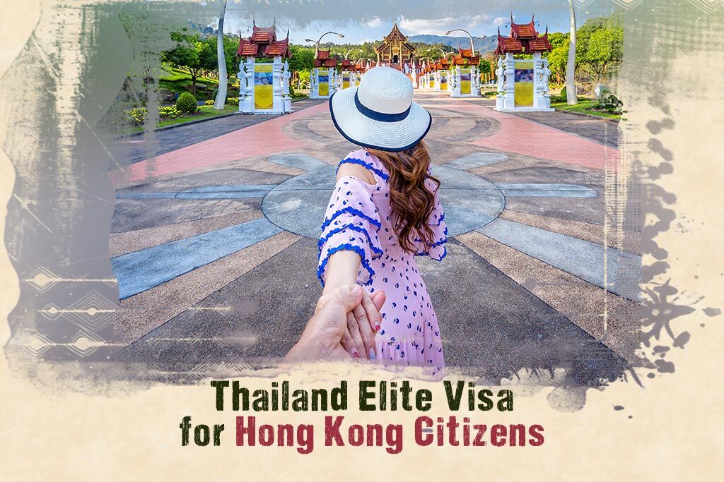 Thailand Elite Visa for Hong Kong Citizens