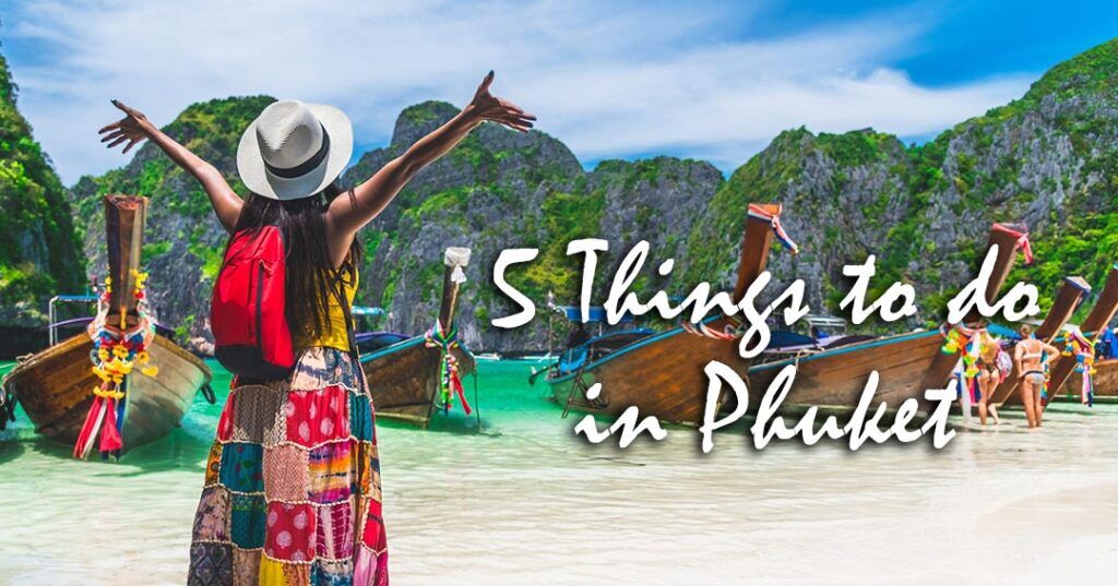 Things to do in Phuket