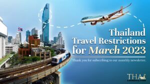 Thailand Travel Restrictions March 2023