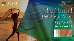 Thailand Privilege Visa 2025