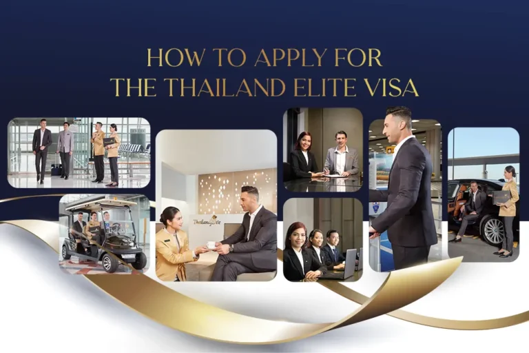 How to Apply for the Thailand Elite Visa 2025