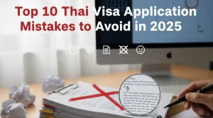 Thai Visa Application Mistakes